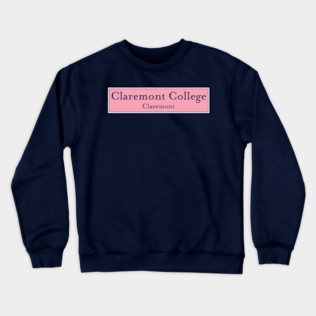 Claremont College Crewneck Sweatshirt by bestStickers